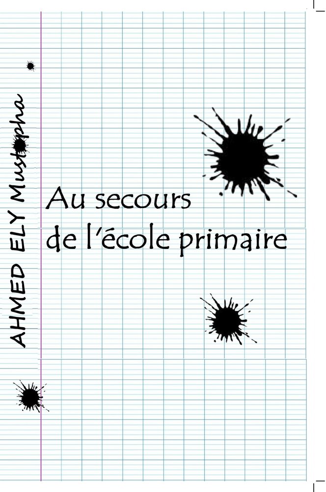 Au secours de l'école primaire… en Afrique et ailleurs