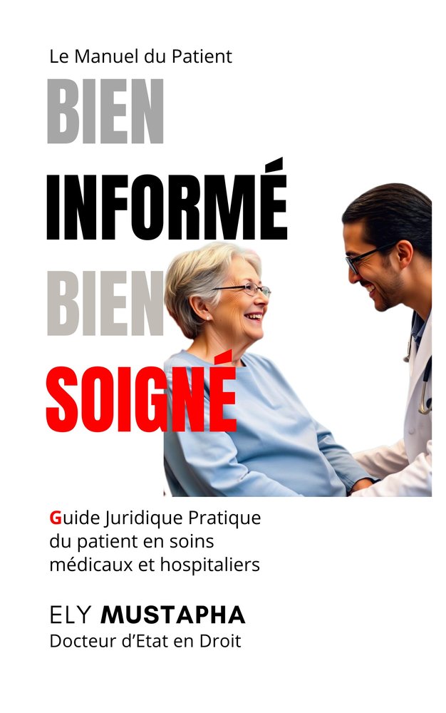 Bien informé, bien soigné : le manuel du patient