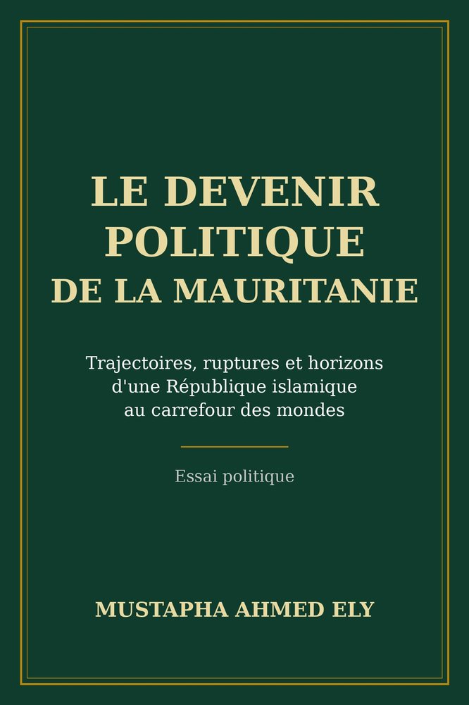 Le Devenir politique de la Mauritanie