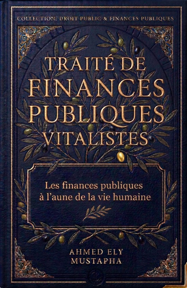 Traité de finances publiques vitalistes